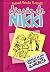 Diario de Nikki 1 - Crónicas de una vida muy poco glamurosa by Rachel Renée Russell Diario de Nikki 1 - Crónicas de una vida muy poco glamurosa by Rachel Renée Russell