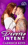 Devoted Intent by Cadence Keys