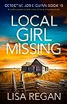 Local Girl Missing by Lisa  Regan