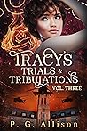 Tracy's Trials an...