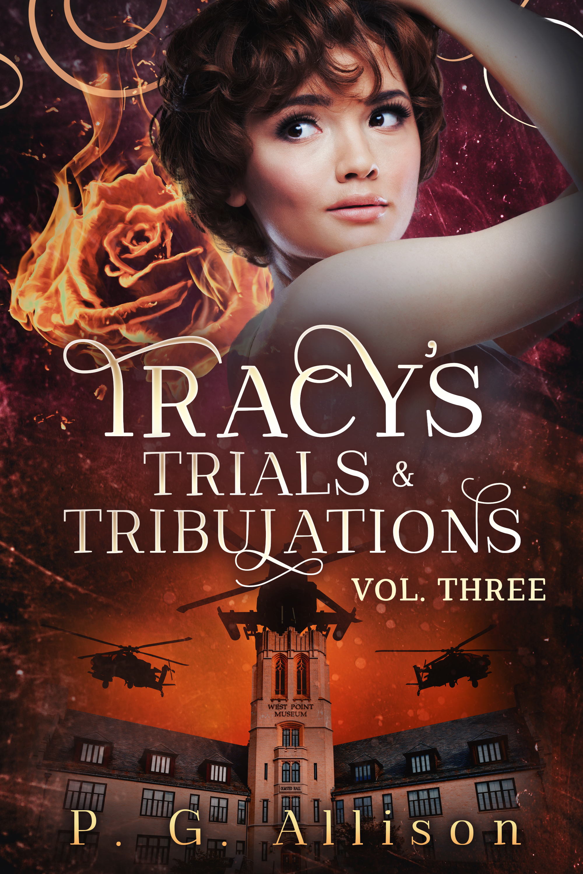 Tracy's Trials and Tribulations (Tracy the Fire Witch, #3)