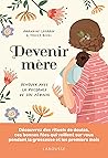 Devenir mère: Déc...