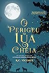 O Perigeu da Lua Cheia