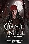 A Chance in Hell (Gods of Chaos #0.5)