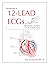 Introduction to 12-Lead ECG...
