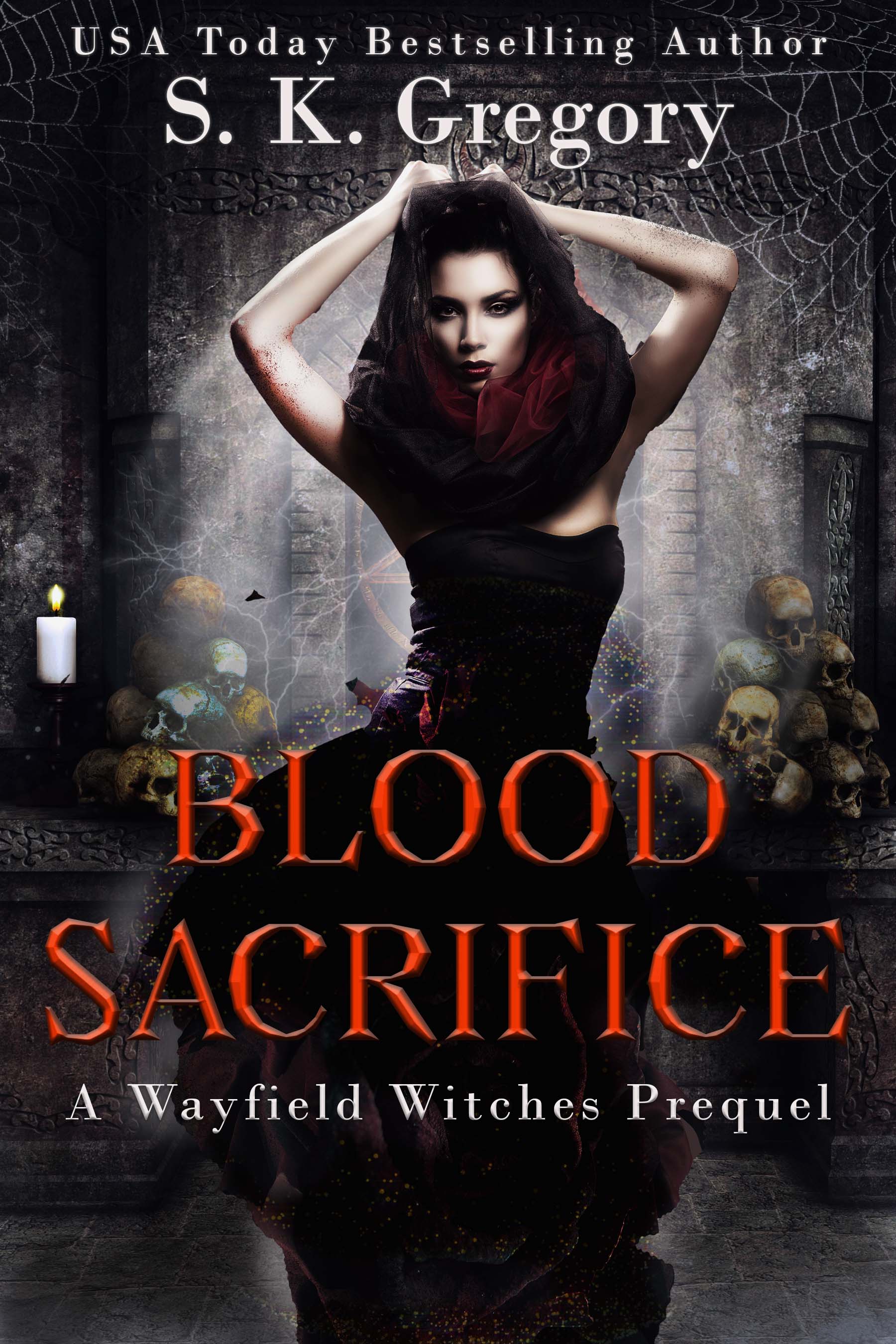 Blood Sacrifice (Wayfield Witches, #1)