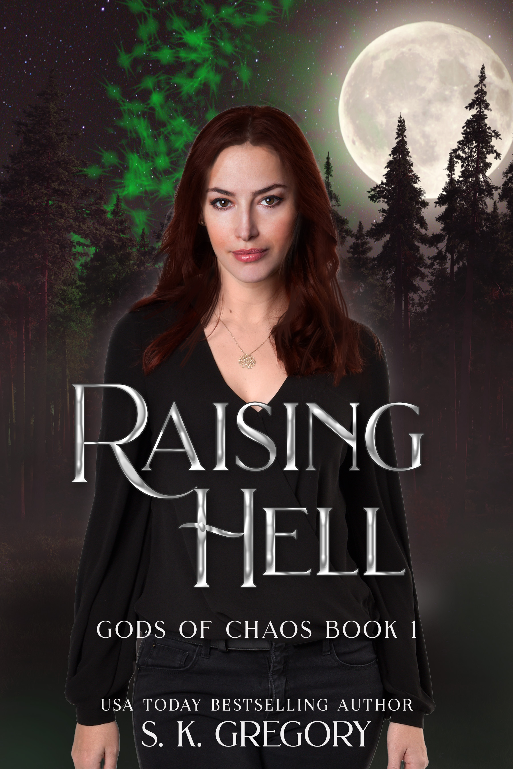 Raising Hell (Gods of Chaos, #1)