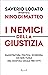 I nemici della giustizia: M...
