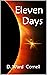 Eleven Days