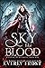 A Sky Like Blood (Kingdom o...