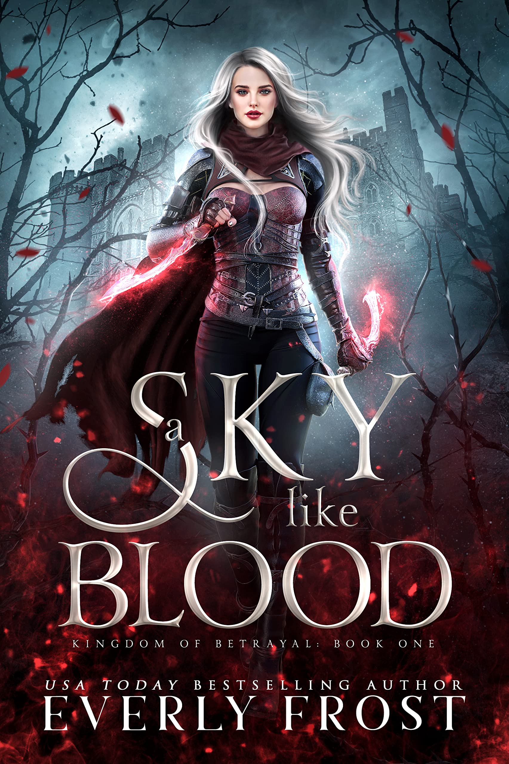 A Sky Like Blood (Kingdom of Betrayal, #1)