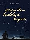More than hidden hopes by Mariella Rivas