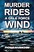 Murder Rides A Gale Force Wind by Yvonne Maximchuk