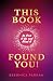 This Book Found You! So Pic...