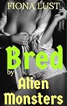 Bred By Alien Mon...