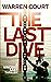 The Last Dive: A Vincent La...