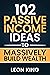 Passive Income Ideas by Leon King