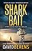Shark Bait: A laugh until y...