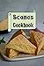 Scones Cookbook by Laura Sommers