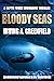 Bloody Seas: An undercover ...