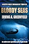 Bloody Seas: An u...