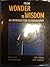 From Wonder to Wisdom an Introduction to Philosophy by Dennis Arjo