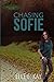 Chasing Sofie (Endless Mountain Series)