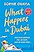 What Happens in Dubai