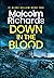 Down in the Blood