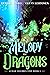 Melody of Dragons (Lunar In...