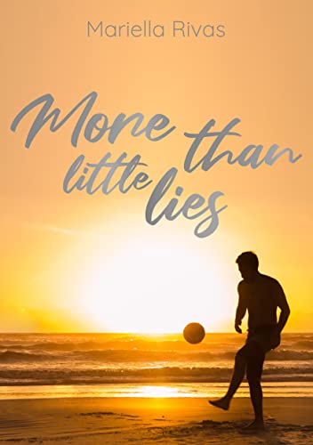 More than little lies ("More than ..."-Reihe, #3)