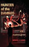 Hunter of the Damned: A walk through Hell