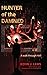 Hunter of the Damned: A walk through Hell