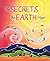 The Secrets the Earth Keeps
