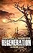 Regeneration (The RATION Se...