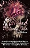 A Wicked Taste of Fate by Danielle Paquette-Harvey
