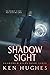 Shadow Sight (Shadowed Steps)