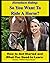 Horseback Riding: So You Wa...