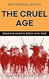 The Cruel Age: Ge...