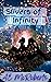 Slivers of Infinity (The Th...