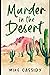 Murder in the Desert