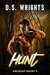 Hunt: Werwolf Dark Romantasy Horror (Crescent Valley 2) (German Edition)