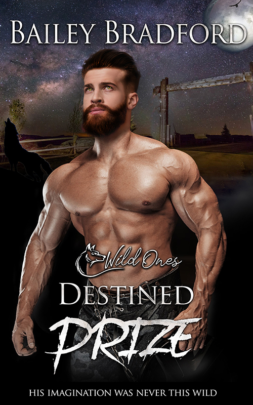 Destined Prize (Wild Ones, #3)