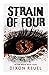 Strain of Four: Blood Brute - Book 4