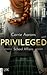 Privileged - School Affairs (Privileged, #1)