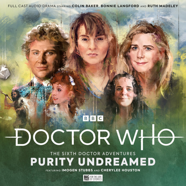 Doctor Who: The Sixth Doctor Adventures - Purity Undreamed