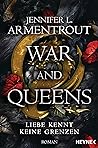 War and Queens
