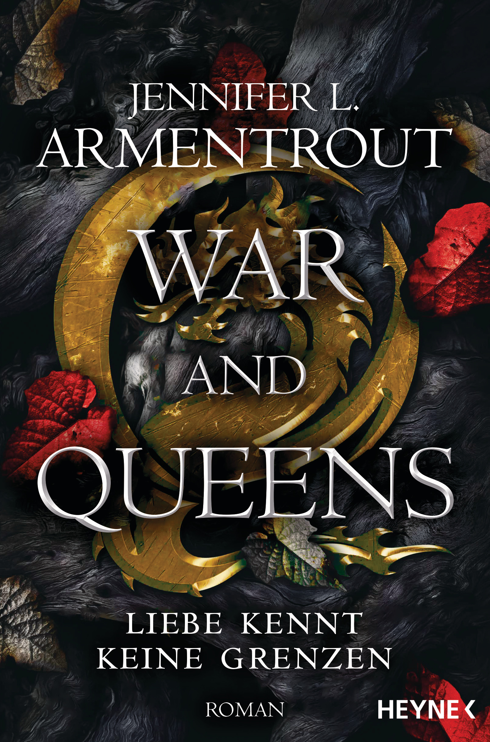 War and Queens (Liebe kennt keine Grenzen, #4)