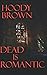 Dead is Romantic (Henry "Huck" Finn Mysteries)