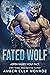 Fated Wolf (Aspen Valley Wolf Pack)